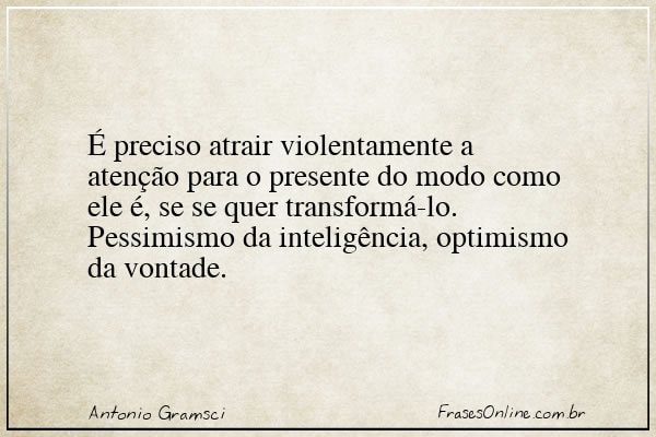Frase de Antonio Gramsci