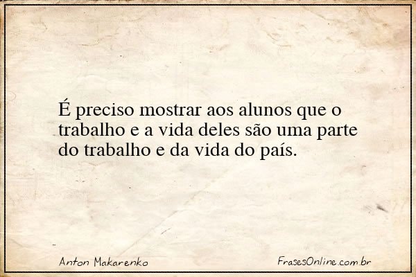 Frase de Anton Makarenko