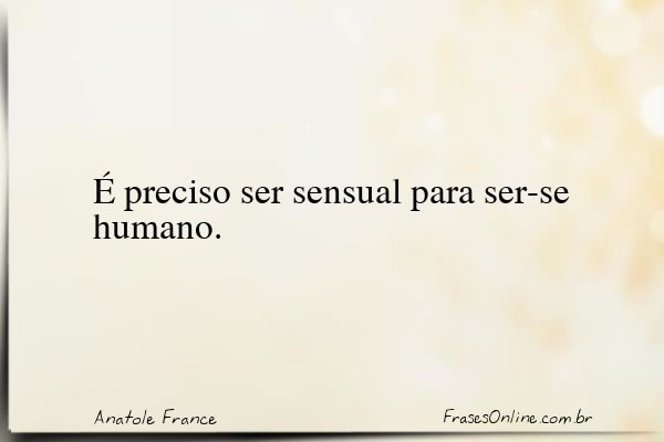 Frase de Anatole France