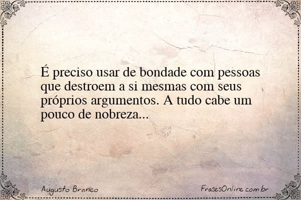 Frase de Augusto Branco