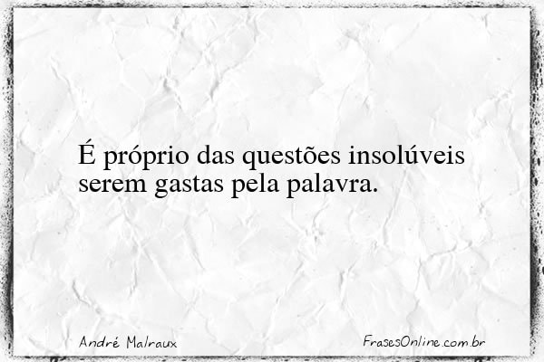 Frase de André Malraux