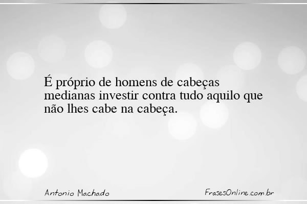 Frase de Antonio Machado