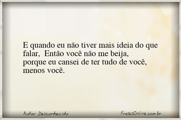 Frase de Autor Desconhecido