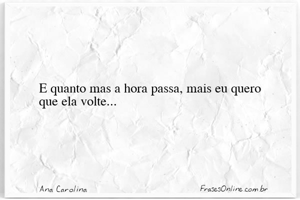 Frase de Ana Carolina