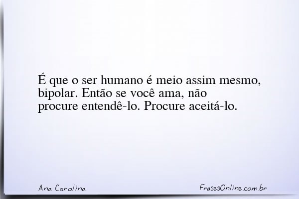 Frase de Ana Carolina