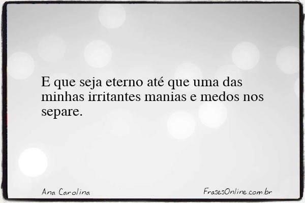 Frase de Ana Carolina