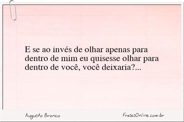 Frase de Augusto Branco