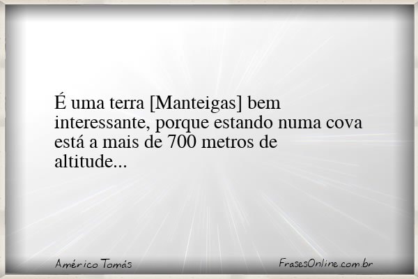 Frase de Américo Tomás
