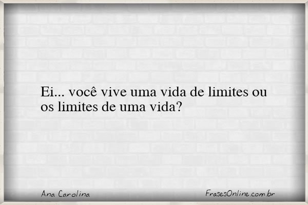 Frase de Ana Carolina