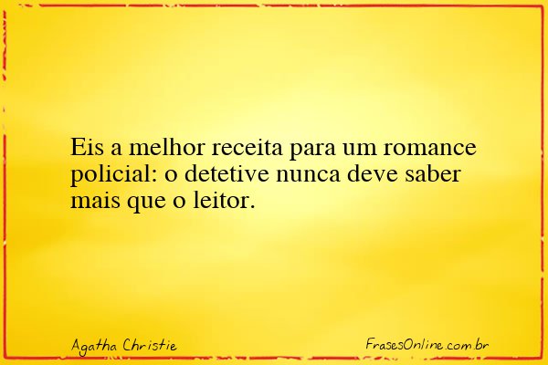 Frase de Agatha Christie