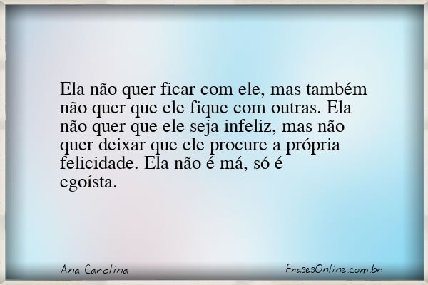 Frase de Ana Carolina