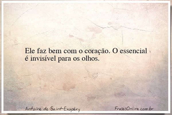 Frase de Antoine de Saint-Exupéry