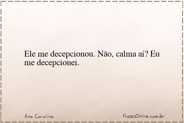 Frase de Ana Carolina