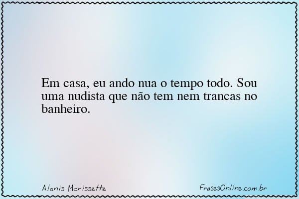 Frase de Alanis Morissette