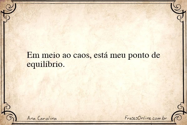 Frase de Ana Carolina