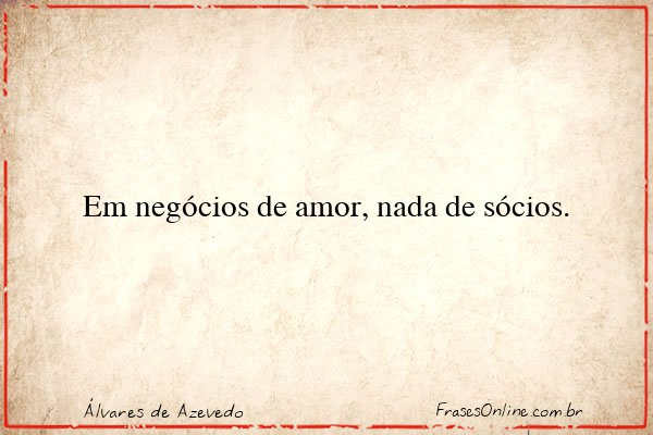 Frase de Álvares de Azevedo