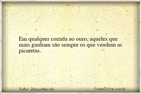 Frase de Autor Desconhecido