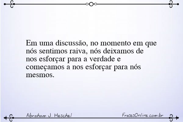 Frase de Abraham J. Heschel