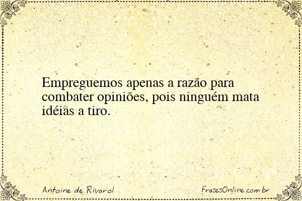 Frase de Antoine de Rivarol