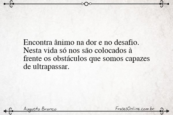 Frase de Augusto Branco