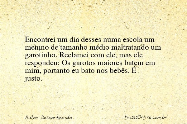 Frase de Autor Desconhecido
