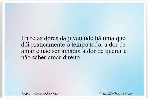 Frase de Autor Desconhecido