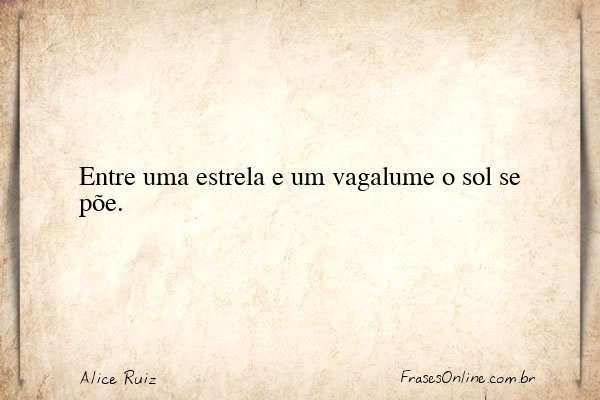Frase de Alice Ruiz