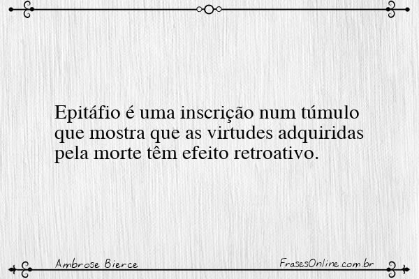 Frase de Ambrose Bierce