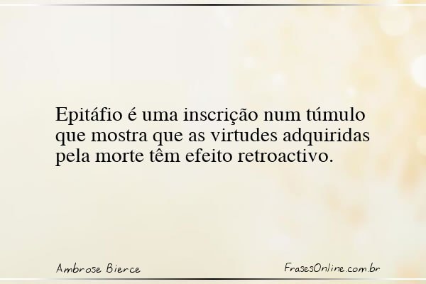 Frase de Ambrose Bierce