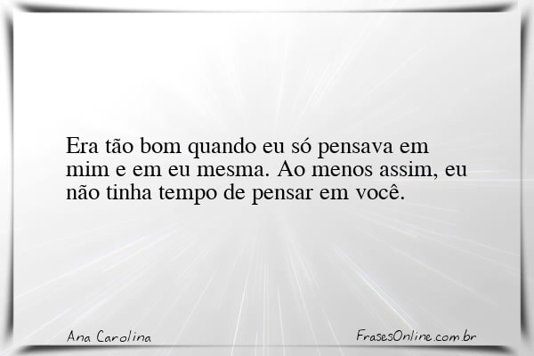 Frase de Ana Carolina