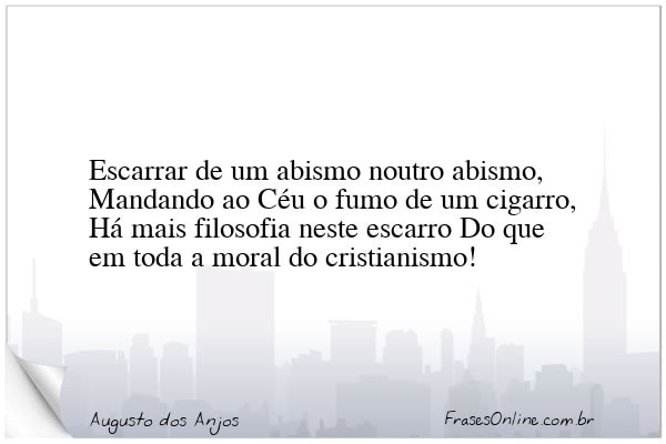 Frase de Augusto dos Anjos