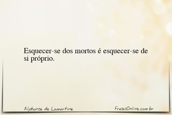 Frase de Alphonse de Lamartine