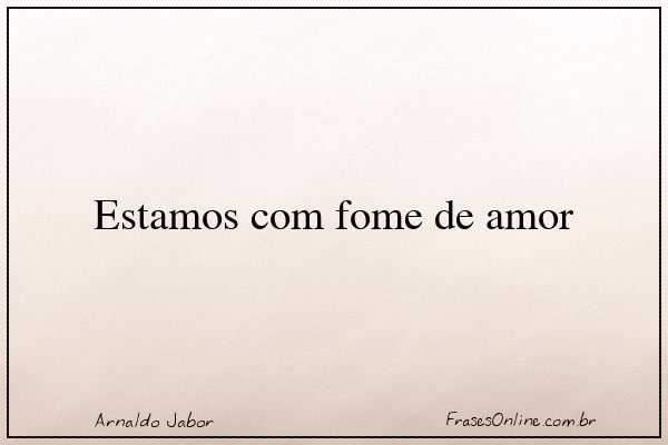Frase de Arnaldo Jabor