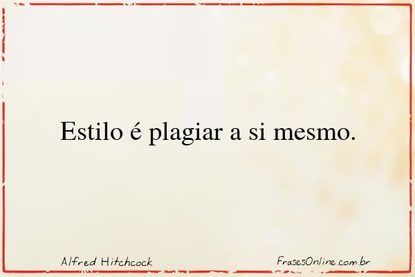 Frase de Alfred Hitchcock