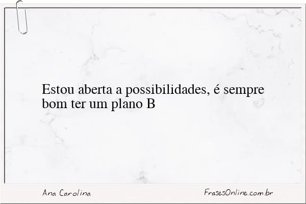 Frase de Ana Carolina