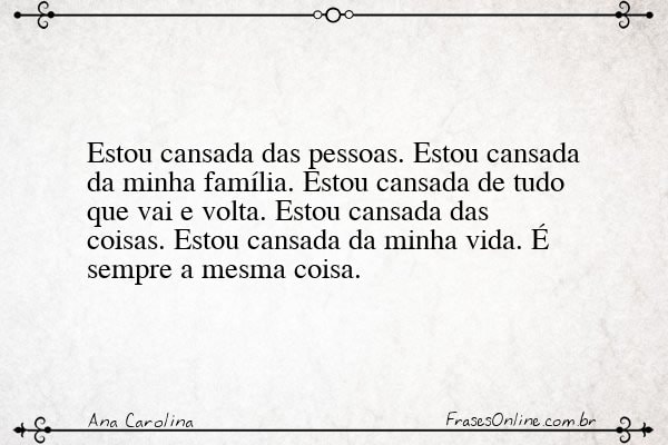 Frase de Ana Carolina