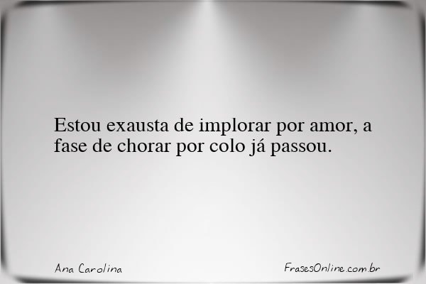 Frase de Ana Carolina