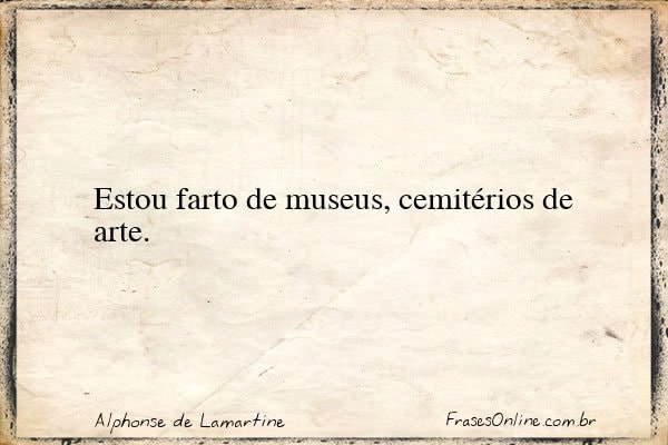 Frase de Alphonse de Lamartine