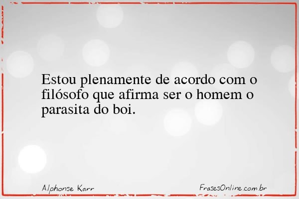 Frase de Alphonse Karr