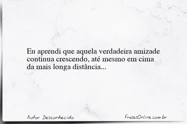 Frase de Autor Desconhecido