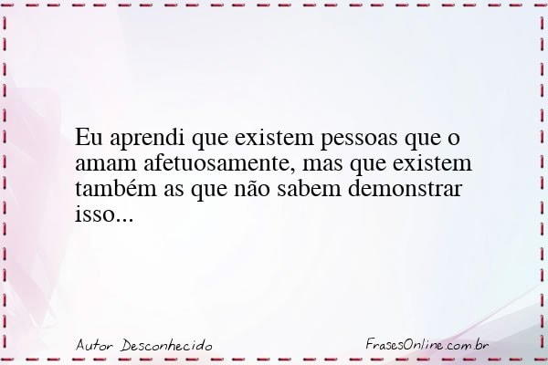 Frase de Autor Desconhecido