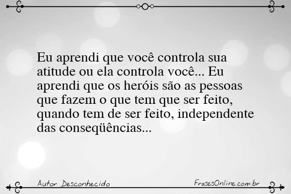 Frase de Autor Desconhecido