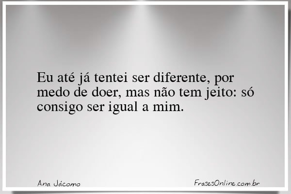 Frase de Ana Jácomo