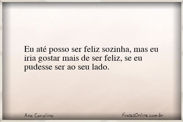 Frase de Ana Carolina