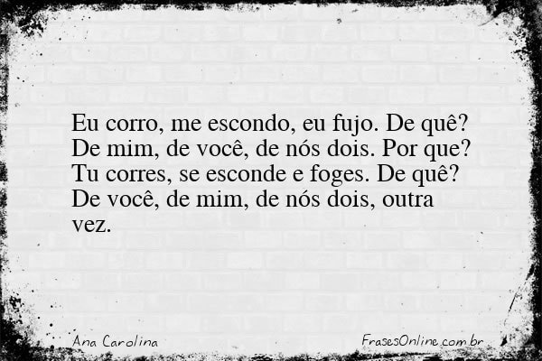 Frase de Ana Carolina