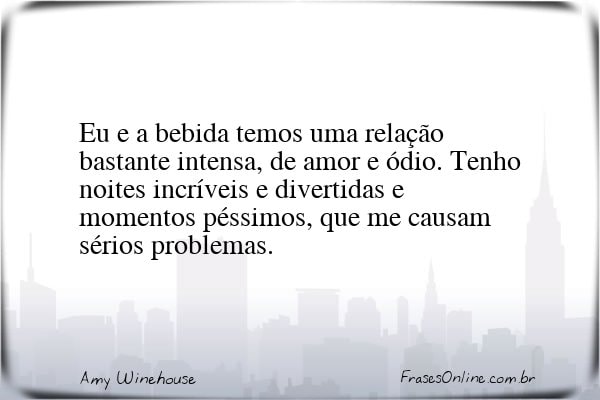 Frase de Amy Winehouse