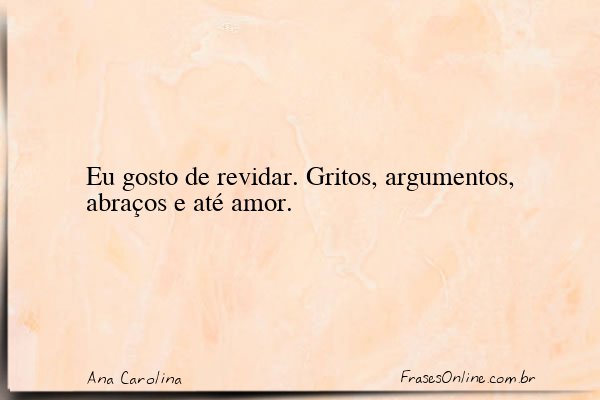 Frase de Ana Carolina