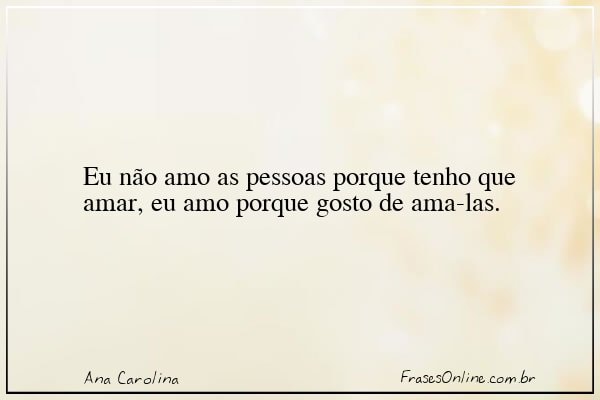 Frase de Ana Carolina