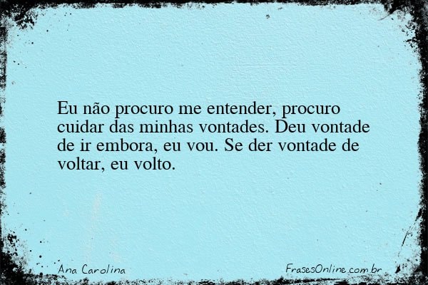 Frase de Ana Carolina