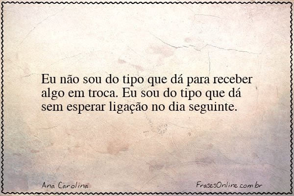 Frase de Ana Carolina